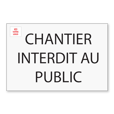 Panneau Chantier interdit au public ARIA Repro